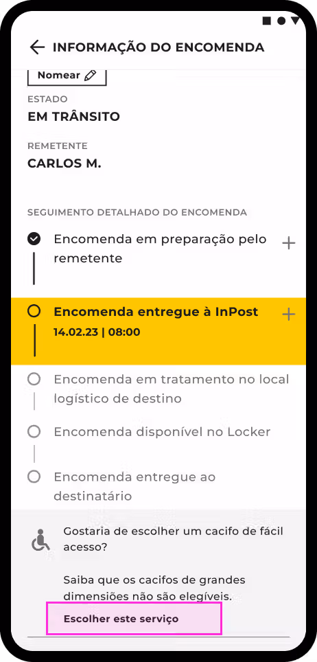 Captura de ecrã da aplicação InPost que mostra os detalhes do envio. É visível uma lista com cinco etapas do percurso da encomenda: 1. Preparação da encomenda, 2. Encomenda aceite pela InPost, 3. Encomenda no centro de distribuição, 4. Encomenda no ponto de recolha/cacifo, 5. Encomenda entregue ao destinatário. O estado atual do envio está destacado na segunda etapa. Na parte inferior do ecrã, há uma pergunta a questionar se a encomenda precisa de ser colocada num cacifo de mais fácil acesso para pessoas com deficiência, juntamente com a opção para selecionar esta funcionalidade.